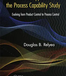 Practical Application of the Process Capability Study